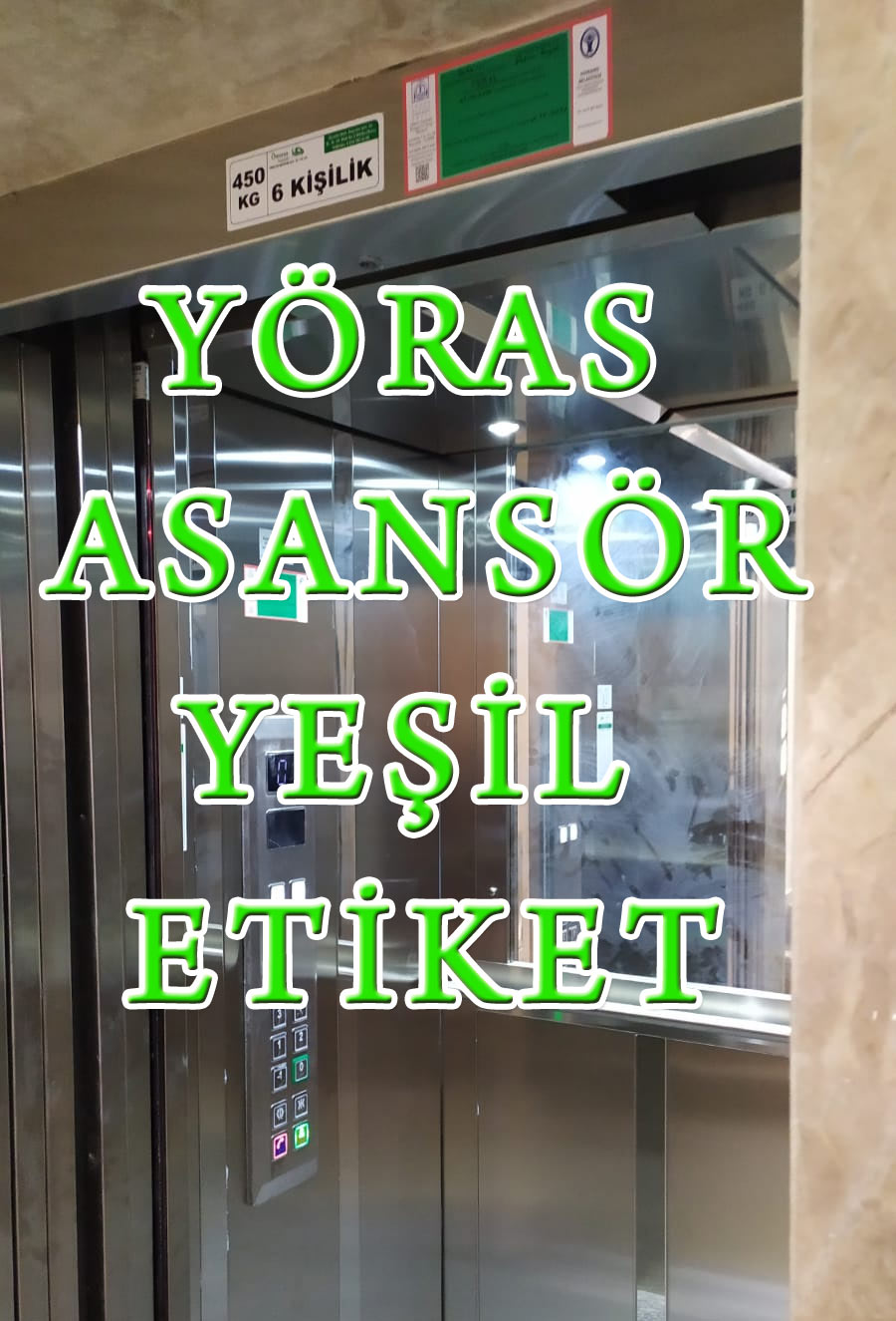 Bursa'da asansör yeşil etiket